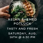 ASIAN THEMED POTLUCK